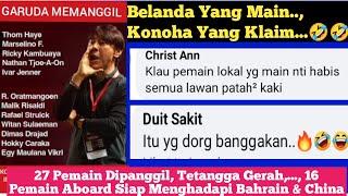 Komentar Fans Tetangga Panas Mengetahui 27 Pemain Timnas & 16 Diantaranya Pemain Aboard || Rounde 3