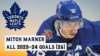 Mitch Marner (#16) All 26 Goals of the 2023-24 NHL Season