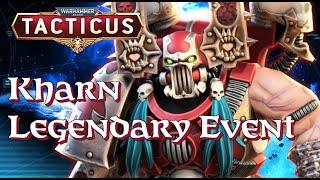 Kharn Legendary Event initial Teams