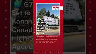  G7 Summit Begins: What’s at Stake? | #G7 #GlobalNews #WorldLeaders