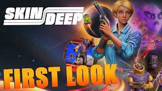 Skin Deep - Gameplay