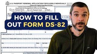 How to Fill Out Form DS-82 to Renew Your U.S. Passport (Step-by-Step Guide) 2025