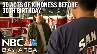 30 Before 30: South SF Man Vows Dozens of Acts of Kindness Before Next Birthday