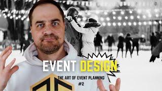 The Art of Event Planning: Event Design