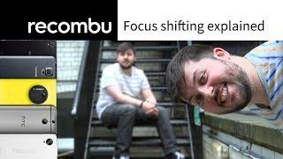 Focus shifting explained