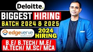 Deloitte Hiring Announced 2024 & 2025 Batch | EdgeVerve 2024 Batch Hiring