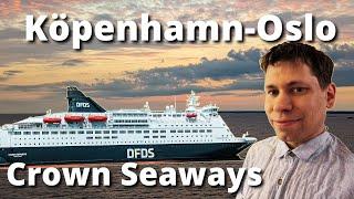 Luxury cruise between Copenhagen and Oslo - Crown Seaways, DFDS