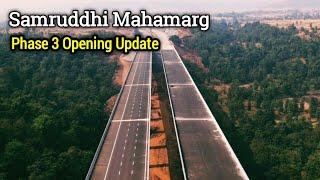 Samruddhi Mahamarg Phase-3 Opening Soon | Nagpur Mumbai Expressway Latest Update | Package 15