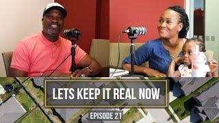 Let's Keep It Real Now | Podcast Ep #21 | All About Danielle Bilumbu | Houston, Texas