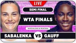 SABALENKA vs GAUFF | WTA Finals 2024 SF | LIVE Tennis Watchalong Stream