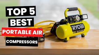 Best Portable Air Compressors 2025 - (Watch Before You Purchase)