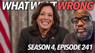 What Went Wrong | Mexico Stops Migrants After Trump Tariffs, Kamala Harris, DEI, Joe Rogan | S4.E241