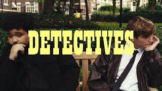 DETECTIVES (Short Film)