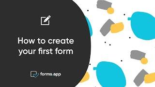 How to create your first form on forms.app