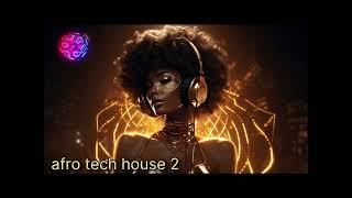 Vibe House ∆ AFRO TECH HOUSE 2 | MIX 2024