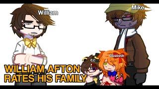 [FNAF] William Afton rates his Family | FNAF x Gacha | Zombiedd