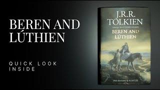 Beren and Lúthien - J.R.R Tolkien (A Quick Look Inside)