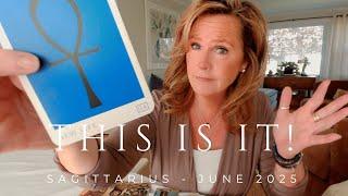 SAGITTARIUS : Your BS Meter is Getting An UPGRADE | June 2025 Zodiac Tarot Reading