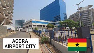 Wow, Accra Airport City, Amazing Tour In Ghana’s Capital City