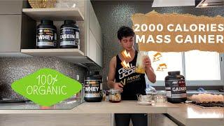 How to make a natural MASS GAINER 2000Calories shaker