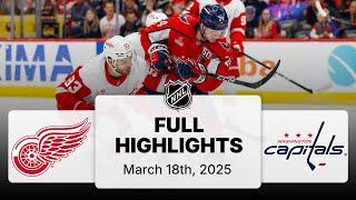 NHL Highlights | Red Wings vs. Capitals | March 18, 2025