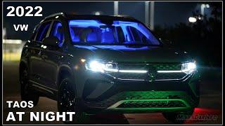  AT NIGHT: 2022 VW Taos - Interior & Exterior Lighting Overview Volkswagen + Night Drive