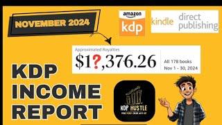 Here Is My Amazon KDP Income Report For November 2024!