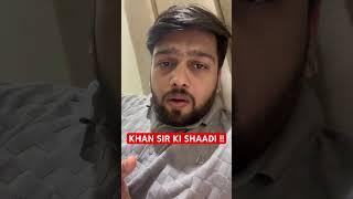 KHAAN SIR KI SHAADI ! Love and Respect for Khan sir #ssc #khansir