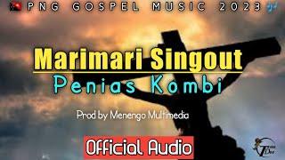 Marimari Singaut - Penias Kombi| Prod by Menengo Multimedia |PNG GOSPEL MUSIC 2023|TDplaylist.