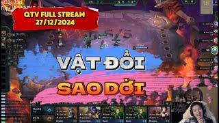 QTV full stream 27/12/2024: VẬT ĐỔI SAO DỜI