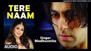 Tere Naam Full Audio Song, Tere Naam, Nayab Studio