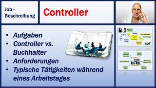 Controller (Job-Beschreibung) / Aufgaben / Anforderungen / typische Tätigkeiten