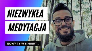 "Wystarczy kilka minut dziennie..." - 100% Najlepsza medytacja by zmienić siebie