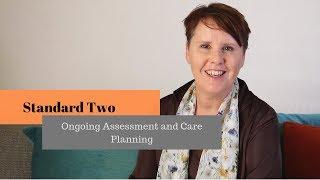 Ongoing Assessment & Care Planning With Consumers - Aged Care Standard Two