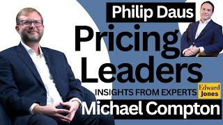Pricing Leaders | Philip Daus with Michael Compton, Edward Jones