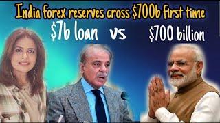 India becomes 4th country in Foreign Exchange Reserves $700b while Pak IMF loan $7billion