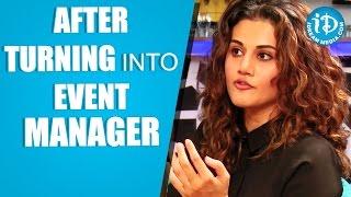 Taapsee About Her Event Management Company || Ghazi Movie || Talking Movies With iDream