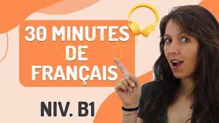 DIALOGUES EN FRANÇAIS Niveau B1 - [30 min.] (avec PDF!) 