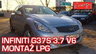 Montaż LPG Infiniti G37S 3.7 320KM V6 2009r w Energy Gaz Polska na auto gaz KME Nevo