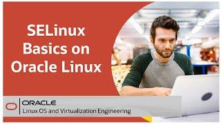 SELinux Basics on Oracle Linux