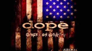 Dope - You Spin Me Around [Felons & Revolutionaries]