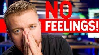 NO FEELINGS! DAY TRADING!