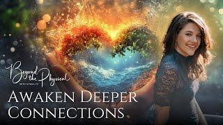 Unlocking Heart-Centered Living: The Aquarian Shift to a New Earth | Beyond the Physical