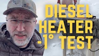 Testing Diesel Heater in Negative Temps