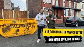 £18,000 HOUSE IN MANCHESTER AND MADE £140,000 IN RENT