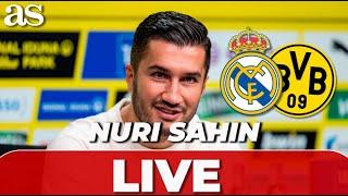 NURI SAHIN PRESSEKONFERENZ LIVE | REAL MADRID - BORUSSIA DORTMUND | UEFA CHAMPIONS LEAGUE