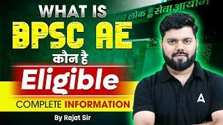 BPSC AE क्या होता है? | Eligibility, Exam Pattern, Syllabus | BPSC Assistant Engineer Full Details
