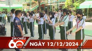 60 Giây Chiều - Ngày 12/12/2024 | HTV Tin tức