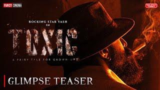 TOXIC Glimpse teaser : Release Update, Yash, Nayanthara, Kiara advani, Toxic trailer (2025)