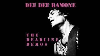 Dee Dee Ramone - The Deadline Demos (1989)